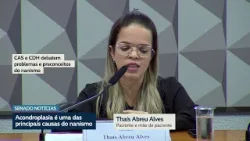 Em audiência, pessoas com nanismo cobram acesso a medicamentos e políticas públicas