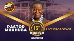 BAPTISM AND UBN ANNIVERSARY SUNDAY SERVICE  WITH PASTOR MUKHUBA | 08 MARCH 2026