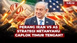 Blak-Blakan! Pengamat Bongkar Strategi Licik Netanyahu di Balik Perang Iran vs AS-Israel | tvOne