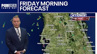 Tampa weather | Friday morning forecast