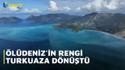 ÖLÜDENİZ'İN RENGİ TURKUAZA DÖNÜŞTÜ ÖLÜDENİZ'İN RENGİ TURKUAZA DÖNÜŞTÜ