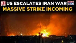 US Preparing Biggest Air Assault On Iran Tonight, Says Treasury Secretary | Breaking News | ET Now