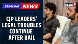 CJP Leaders Under Scrutiny As Delhi Police Investigate Protest Row | Delhi Protest | News18