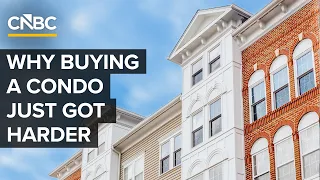 Why Condos Are Getting Harder To Buy