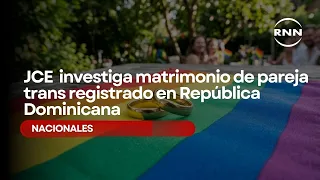 JCE investigates marriage of trans couple registered in the Dominican Republic