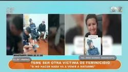 Woman fears becoming a victim of femicide