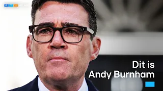 Hij maakte Manchester rijker dan Londen, nu moet hij heel Brittannië redden | RTL Nieuws