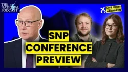The National LIVE from SNP conference in Aberdeen