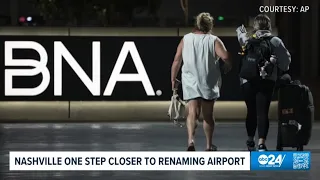 ABC24 News Update | Nashville one step closer to renaming airport