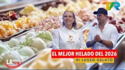 NOS VISITA EL MEJOR HELADO DE ESTE 2026 " DI LUSSO GELATO" | LA ONCE EN EL 14