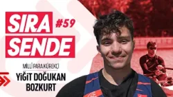 Yiğit Doğukan Bozkurt | Sıra Sende 59. Bölüm