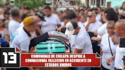 Cuilapa community bids farewell to fellow countryman who died in United States accident