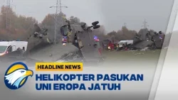 [HEADLINE NEWS, 30/10] Helikopter Chinook EUFOR Jatuh di Bosnia, 4 Awak Tewas