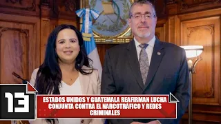 United States and Guatemala reaffirm joint fight against drug trafficking and criminal networks