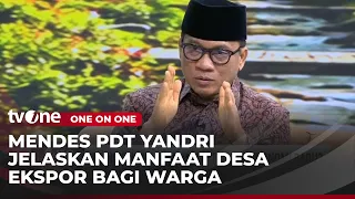 Desa Ekspor dan Wisata jadi Program Unggulan untuk Meningkatkan Ekonomi Desa | One On One tvOne