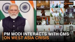 PM Modi interacts with CMs on West Asia crisis & more updates | DD India Newshour | 9 PM IST