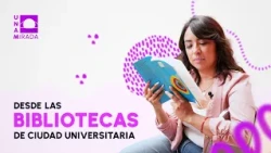 Libraries of Ciudad Universitaria | UNAMirada