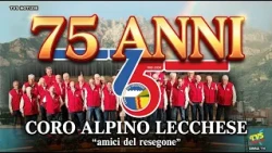 Coro Alpino Lecchese, 75 years of music and tradition: concerts and a book for the anniversary