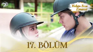 Kalbim Sana Emanet - Endonezya Dizisi | 17. Bölüm @kanal7