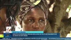 Agentes de segurança privada reclamam de falta de pagamento de salários de 7 meses @Portal FM | Fala Moçambique