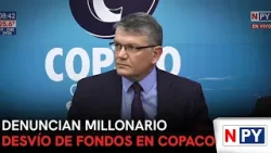 Denuncian millonario desvío de fondos en COPACO