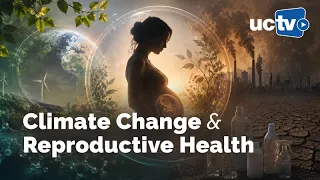 Fostering Reproductive Resilience to Climate and Environmental Change