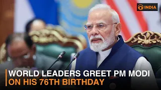 World Leaders Greet PM Modi on His 76th Birthday