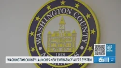 Washington County adopts new mass notification system for emergencies