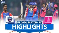 DC vs RR IPL 2024 Highlights: Delhi Capitals vs Rajasthan Royals | Full Match Highlights