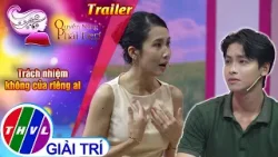 [Trailer] Quyền năng phái đẹp: Trách nhiệm không của riêng ai