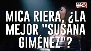 Mica Riera... the best "Susana Giménez" of all time?