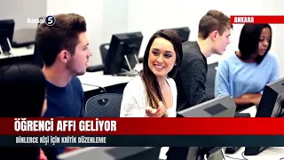 Öğrenci Affı Geliyor | Binlerce Kişi İçin Kritik Düzenleme