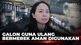 Kemenperin dan BPOM Jamin Galon Guna Ulang Bermerek Aman Digunakan | SAPA PAGI