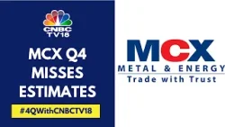 MCX Corrects As Fourth Quarter Results Miss Estimates On The Back Of Lower Operating Revenue
