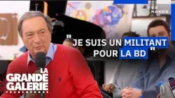 MICHEL-ÉDOUARD LECLERC : Pourquoi la BD est un ART majeur | La Grande Galerie Francophone | TV5MONDE