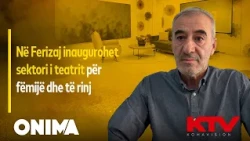 Në Ferizaj inaugurohet sektori i teatrit për fëmijë dhe të rinj | SOT, 14.10.2026