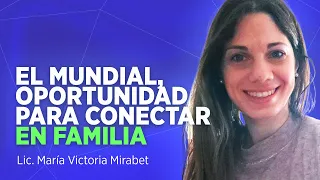 ¿Por qué el Mundial nos une?