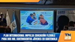 Plan International promotes flexible education for 2,400 youths in Guatemala