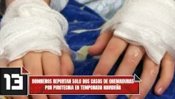 Bomberos reportan solo dos casos de quemaduras por pirotecnia en temporada navideña Bomberos reportan solo dos casos de quemaduras por pirotecnia en temporada navideña