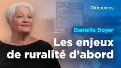 Les enjeux de ruralité d'abord avec Danielle Doyer