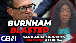 BURNHAM BLASTED | Nana Akua FUMES over PM's holiday, listening tour and small boats failure