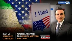 Iran–US Standoff Continues |America Prepares For Crucial Midterm Elections | Beyond Borders|29-10-26