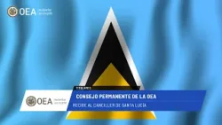 OEA News: Consejo Permanente de la OEA recibe al canciller de Santa Lucía. 16 de febrero de 2024.