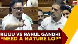 Kiren Rijiju Takes Swipe at Rahul Gandhi, Says ‘Mature LoP Needed’ Amid Budget Session Disruptions