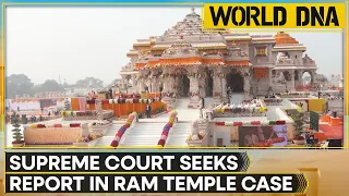 Ram Temple Case: Supreme Court Issues Notice To Centre, UP & Temple Trust | WION World DNA