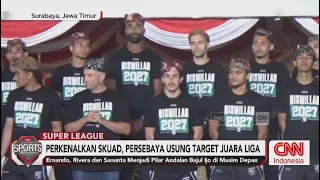 40 Pemain Persebaya Resmi Diperkenalkan, Usung Target Juara Liga