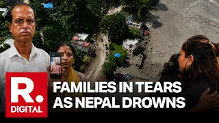 'Couldn't Find Him': Nepal Flash Floods Leave Trail of Destruction, Families Plead for Help