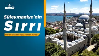 İstanbul'un Tarihi Camileri: Süleymaniye Camisi'nin Mimar Sinan Mirası