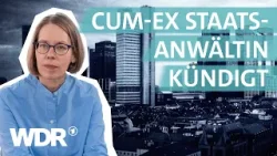 EXKLUSIV: Cum-Ex Chefermittlerin im WDR-Investigativ-Interview | Investigativ | WDR