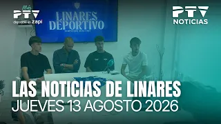 📺 PTV NEWS LINARES HD | Linares Deportivo begins introducing its players | August 13
